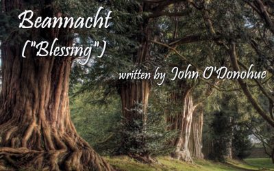 Kells by Anuna with Beannacht (Blessing) by John O’Donohue